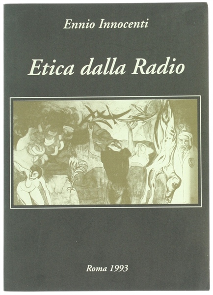 ETICA DALLA RADIO (ottava raccolta del "Pensiero della Sera").