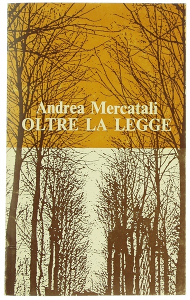 OLTRE LA LEGGE. Appuntamenti con Dio.