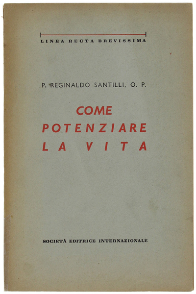 COME POTENZIARE LA VITA.