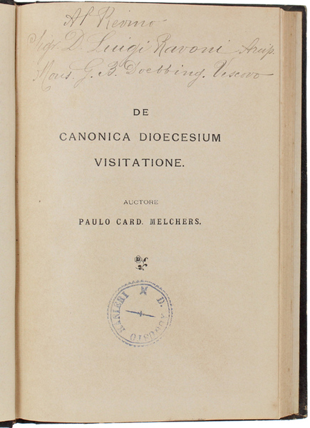DE CANONICA DIOCESIUM VISITATIONE. Cum appendice De Visitatione Sacrorum Liminum.