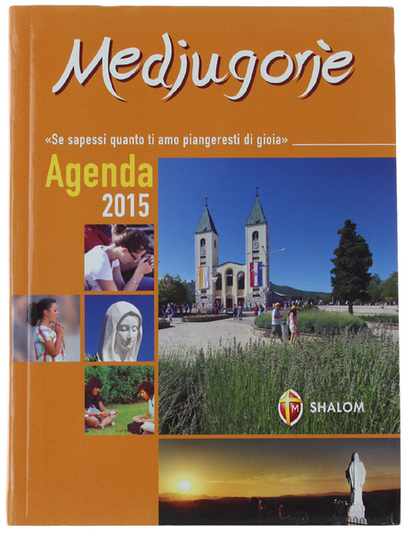 MEDJUGORJE. Agenda 2015.