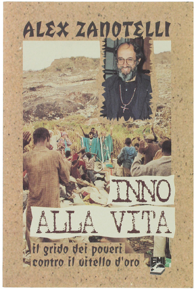 INNO ALLA VITA. Il grido dei poveri contro il vitello …