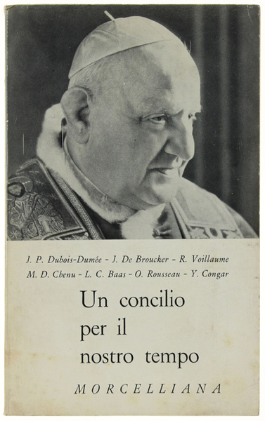 UN CONCILIO PER IL NOSTRO TEMPO.