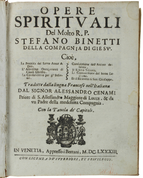 OPERE SPIRITUALI DEL MOLTO R.P. STEFANO BINETTI DELLA COMPAGNIA DI …