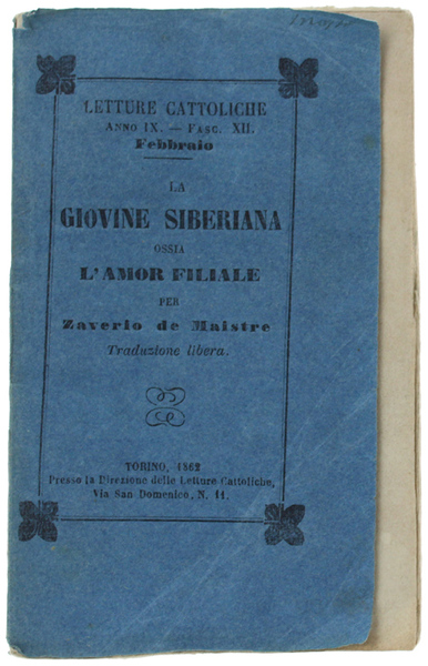 LA GIOVINE SIBERIANA ossia L'AMOR FIGLIALE.