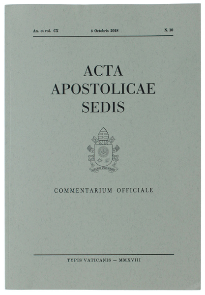 ACTA APOSTOLICAE SEDIS. Commentarium Officiale. An. et vol. CX, N. …