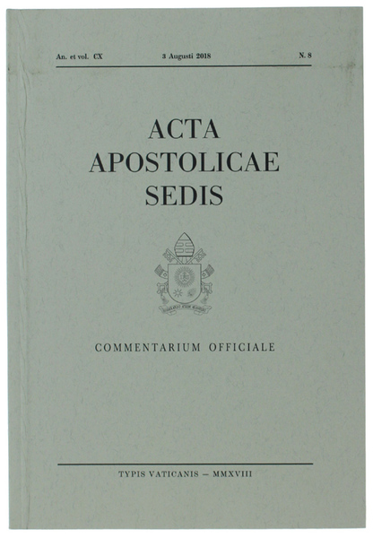 ACTA APOSTOLICAE SEDIS. Commentarium Officiale. An. et vol. CX, N. …