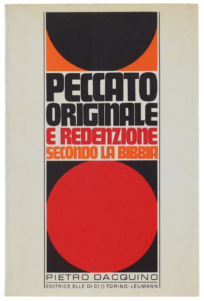 PECCATO ORIGINALE E REDENZIONE SECONDO LA BIBBIA.