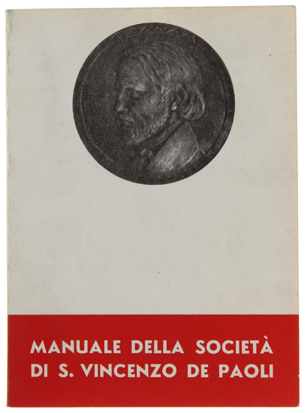 MANUALE DELLA SOCIETA' DI S.VINCENZO DE PAOLI. Volume II: le …