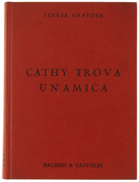 CATHY TROVA UN'AMICA.