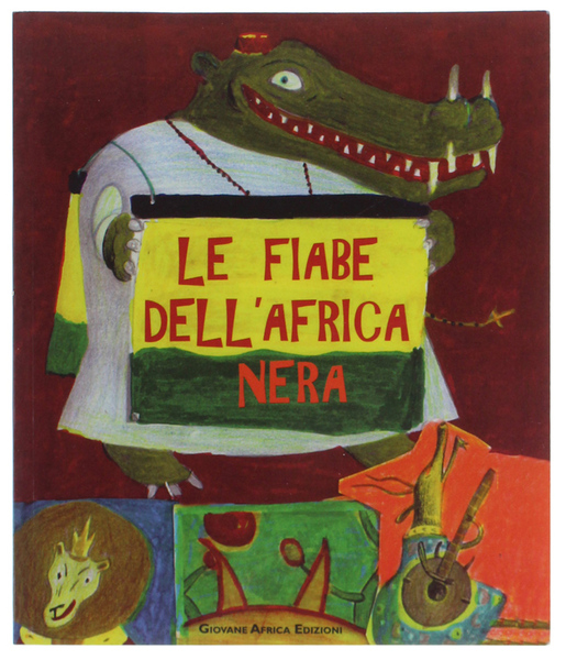 LE FIABE DELL'AFRICA NERA.