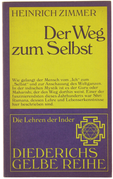 DER WEG ZUM SELBST. Lehre und Leben des Shri Ramana …