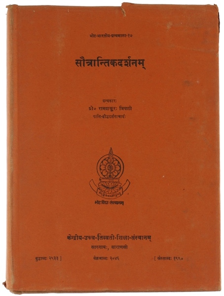 SAUTRANTIKADARSANAM (In Sanskrit), (Bibliotheca Indo-tibetica Series, 17)