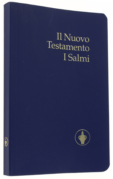 IL NUOVO TESTAMENTO. I SALMI (versione evangelica)
