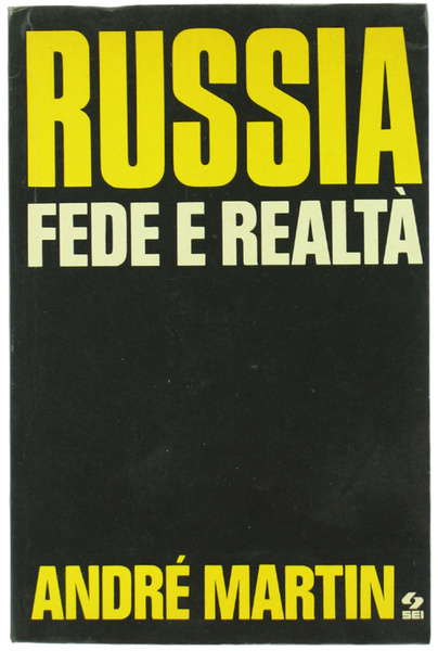 RUSSIA - FEDE E REALTA'.