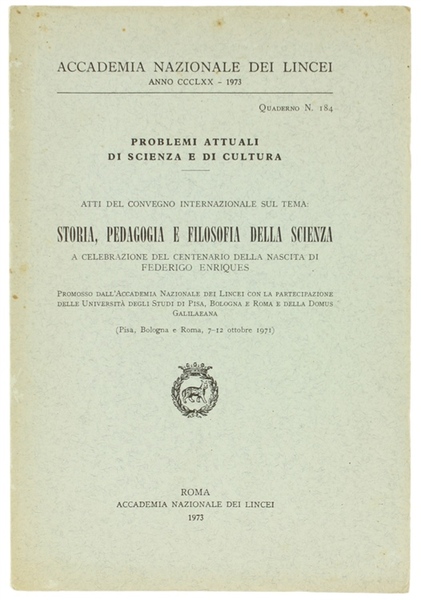 STORIA, PEDAGOGIA E FILOSOFIA DELLA SCIENZA. Atti del Convegno Internazionale …