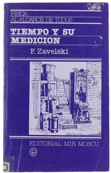 TIEMPO Y SU MEDICION. Traducido por Consuelo Fernández Álvarez.