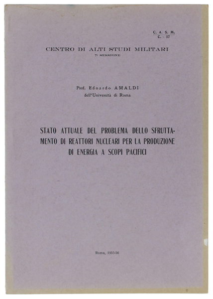 STATO ATTUALE DEL PROBLEMA DELLO SFRUTTAMENTO DI REATTOLI NUCLEARI PER …