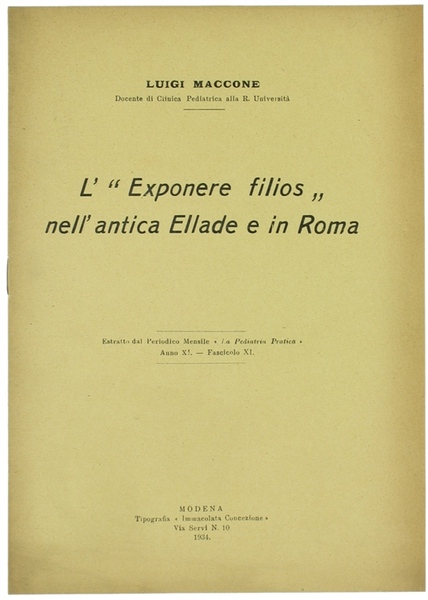 L'"EXPONERE FILIOS" NELL'ANTICA ELLADE E IN ROMA.