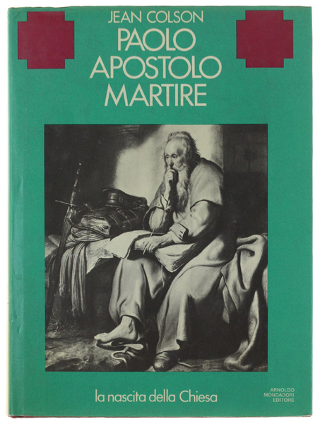 PAOLO APOSTOLO MARTIRE.