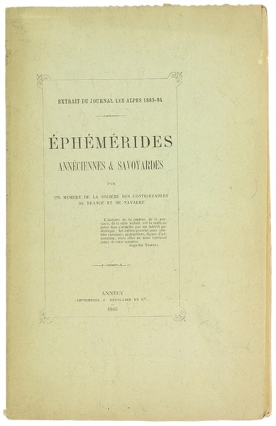 EPHEMERIDES ANNECIENNES & SAVOYARDES par un membre de la Société …