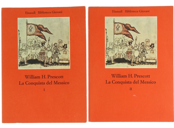 LA CONQUISTA DEL MESSICO.