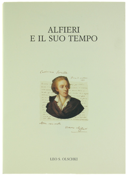 ALFIERI E IL SUO TEMPO. Atti del Convegno internazionale Torino …