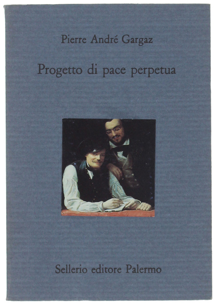 PROGETTO DI PACE PERPETUA. [come nuovo]