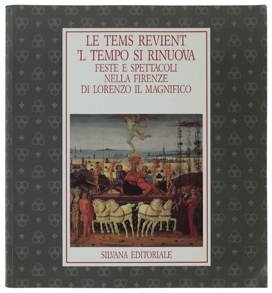 LE TEMS REVIENT. 'L TEMPO SI RINUOVA. Feste e spettacoli …