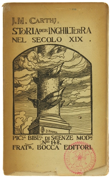 STORIA DELL'INGHILTERRA NEL SECOLO XIX. Dalla riforma elettorale all'epoca presente.