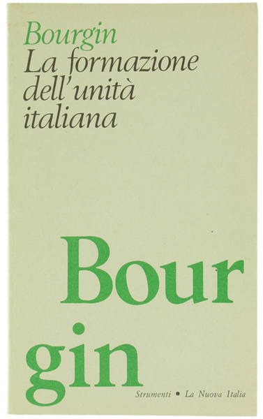LA FORMAZIONE DELL'UNITA' ITALIANA.