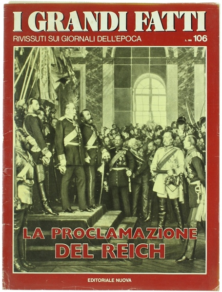 LA PROCLAMAZIONE DEL REICH.