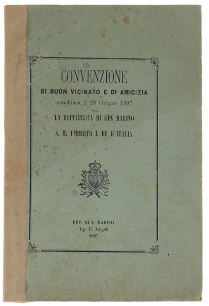 CONVENZIONE DI BUON VICINATO E DI AMICIZIA CONCHIUSA IL 28 …