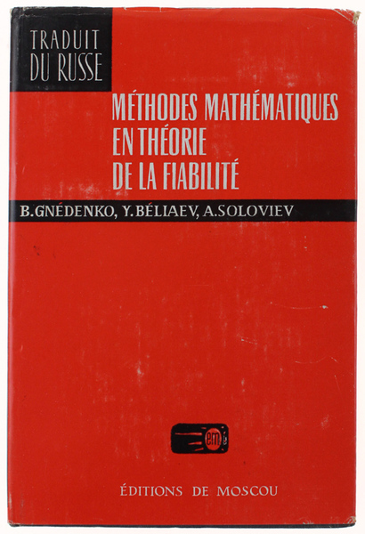 METHODES MATHEMATIQUES EN THEORIE DE LA FIABILITE'. Principales caractéristiques de …