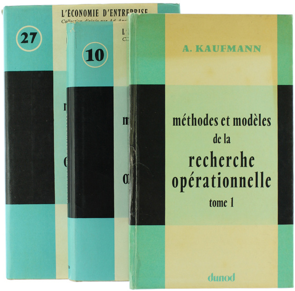 METHODES ET MODELES DE LA RECHERCHE OPERATIONNELLE (Les Mathematiques de …