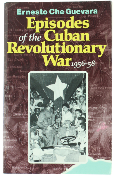 EPISODES OF THE CUBAN REVOLUTIONARY WAR 1956-58.