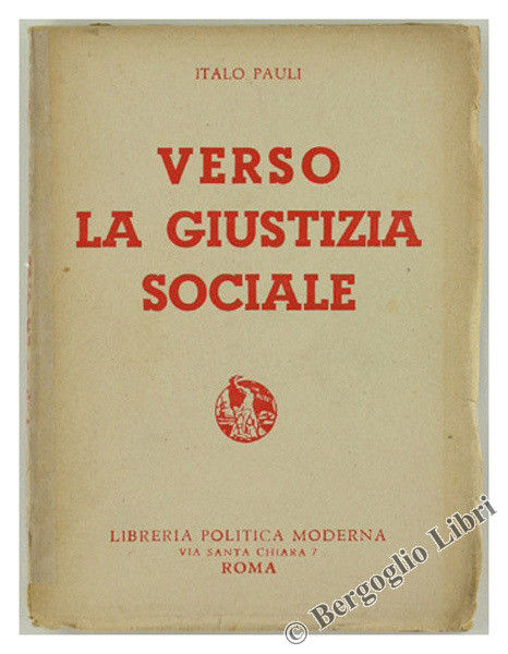 VERSO LA GIUSTIZIA SOCIALE.