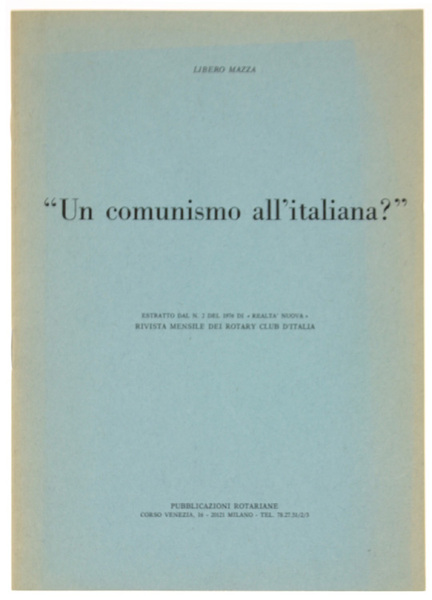 UN COMUNISMO ALL'ITALIANA?"