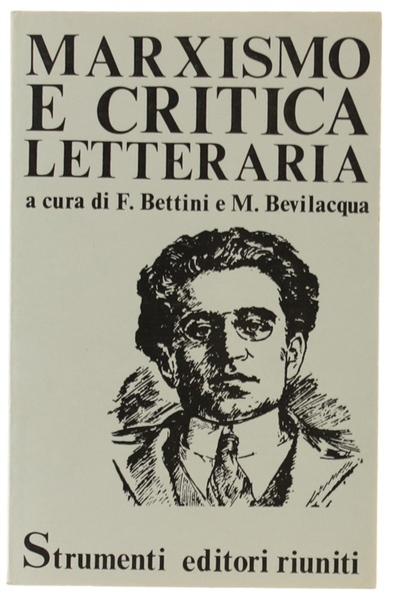 MARXISMO E CRITICA LETTERARIA.