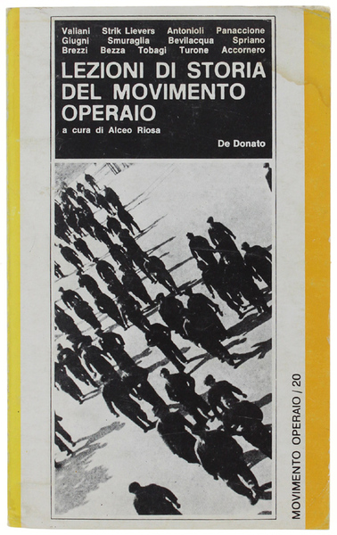 LEZIONI DI STORIA DEL MOVIMENTO OPERAIO. Corso per le "150 …