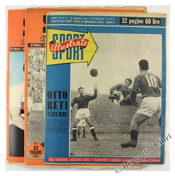 SPORT ILLUSTRATO. Settimanale sportivo a colori diretto da Emilio De …