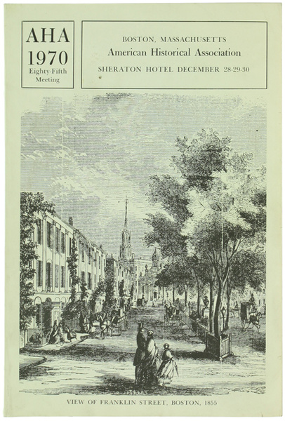 PROGRAM OF THE 85th ANNUAL MEETING OF THE AMERICAN HISTORICAL …