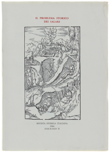 RIVISTA STORICA ITALIANA 1966. Anno LXXVIII - Fascicolo II: Il …