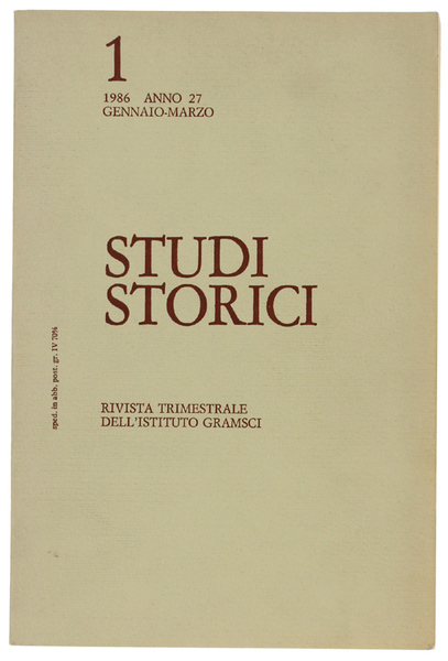 STUDI STORICI - Rivista trimestrale dell'Istituto Gramsci. N 1 /1986