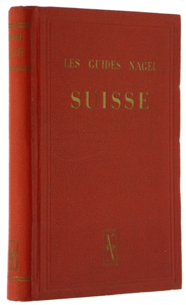 SUISSE - Les guides Nagel.