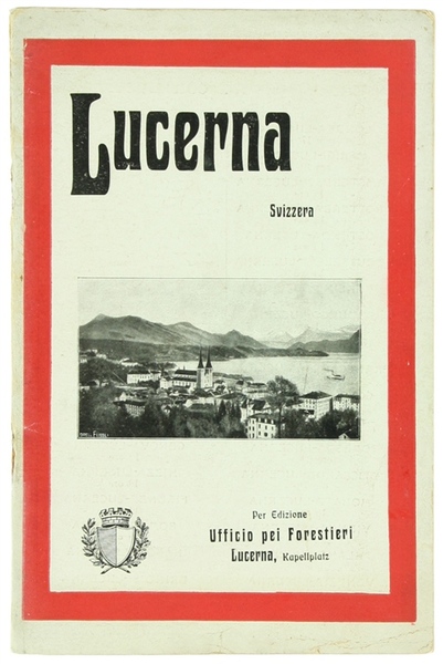 LUCERNA - SVIZZERA.