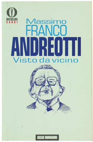 ANDREOTTI VISTO DA VICINO.