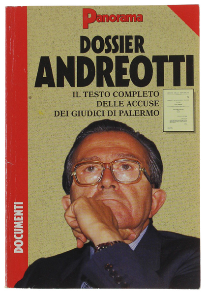 DOSSIER ANDREOTTI. Il testo completo delle accuse dei giudici di …