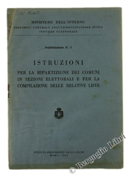 ISTRUZIONI PER LA RIPARTIZIONE DEI COMUNI IN SEZIONI ELETTORALI E …