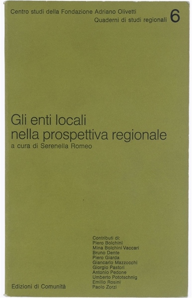 GLI ENTI LOCALI NELLA PROSPETTIVA REGIONALE.